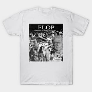 Flop T-Shirt